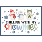Chilling With My Snowmies van Echo Park